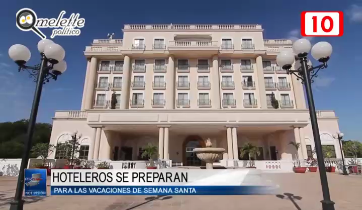 Hoteleros se preparan para las vacaciones de semana Santa