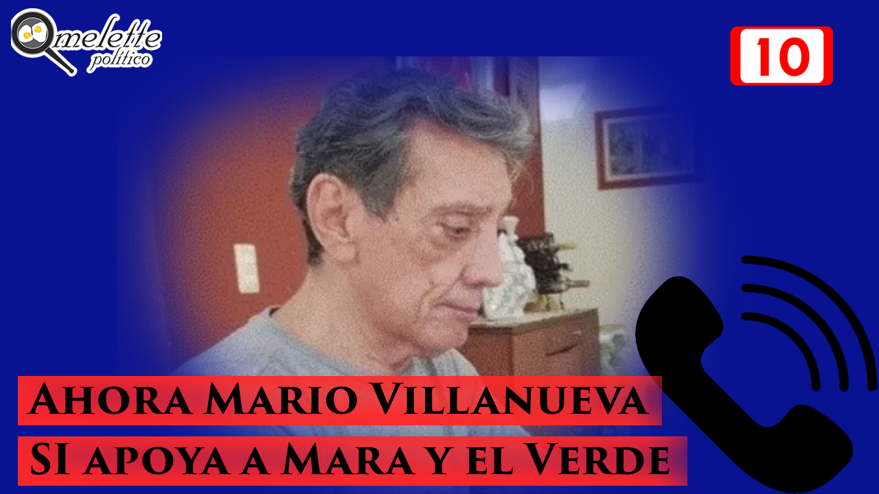 Ahora SI a Mara y el Verde, Entrevista con el  Ing. Mario Villanueva