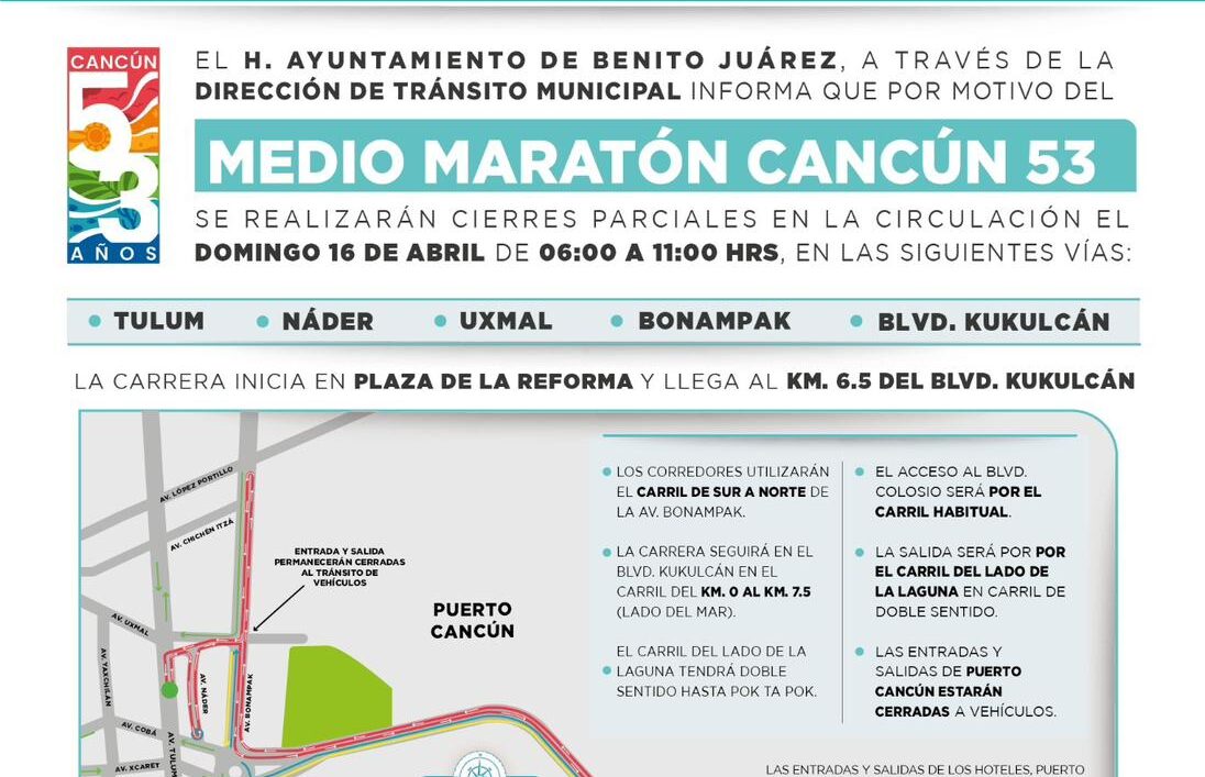 ANUNCIA TRÁNSITO CIERRE PARCIAL DE VIALIDADES POR “MEDIO MARATÓN CANCÚN 53”