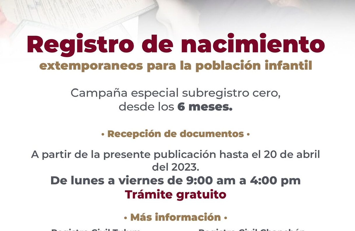 Llaman aprovechar últimos días de Campaña de Actas Extemporáneas para niños mayores de 6 meses y menores de 18 años