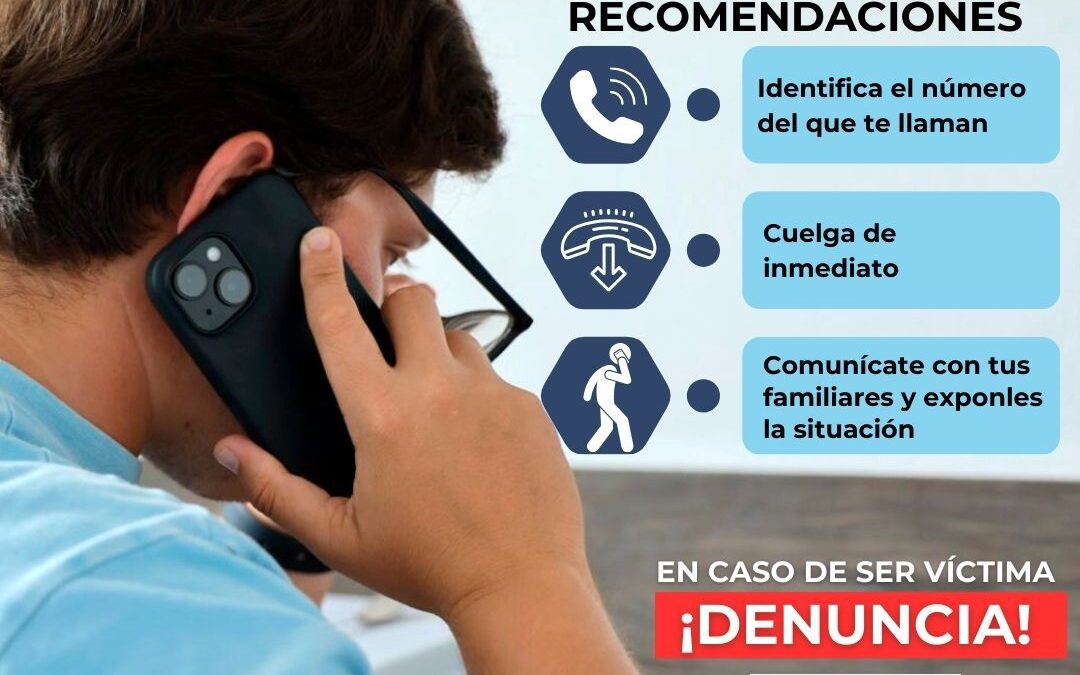 Gobierno Municipal llama a la población a extremar precauciones para prevenir la extorsión y el secuestro virtual