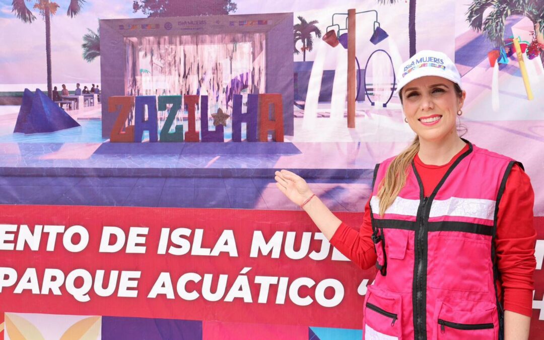 Atenea Gómez Ricalde ultima detalles para la apertura del nuevo parque Zazil-Há en Isla Mujeres