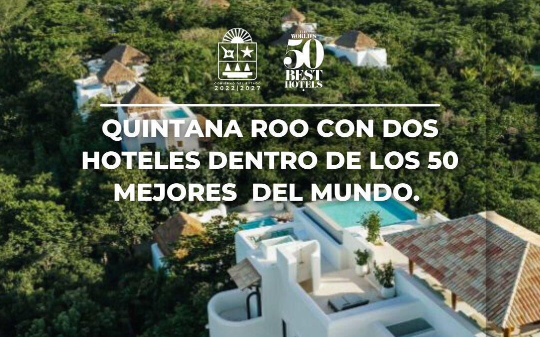 Quintana Roo con dos hoteles dentro de los 50 mejores del mundo: Mara Lezama