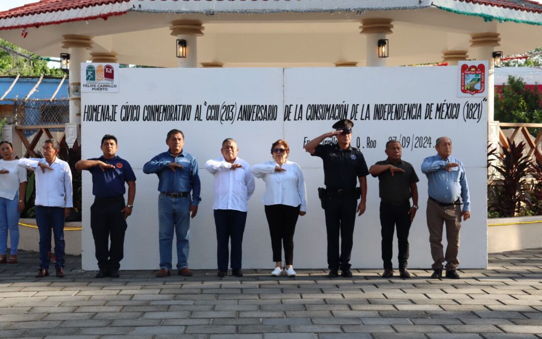 Ayuntamiento de FCP conmemora 203 aniversario de la Consumación de la Independencia de México