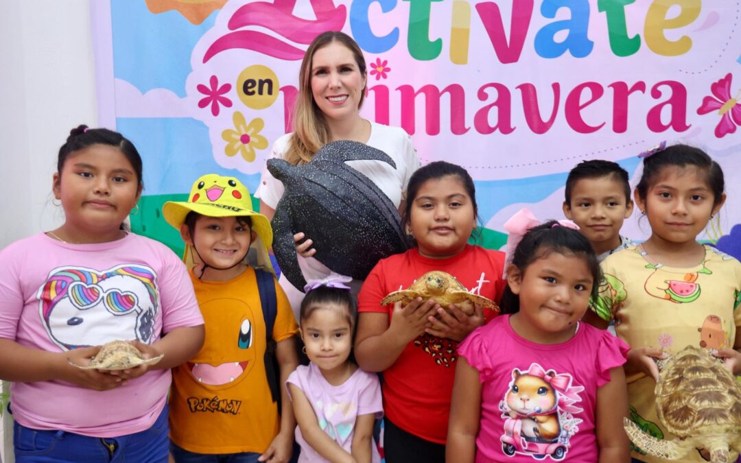 Atenea Gómez Ricalde impulsa el desarrollo integral de la niñez con el programa “Actívate en Primavera 2025”