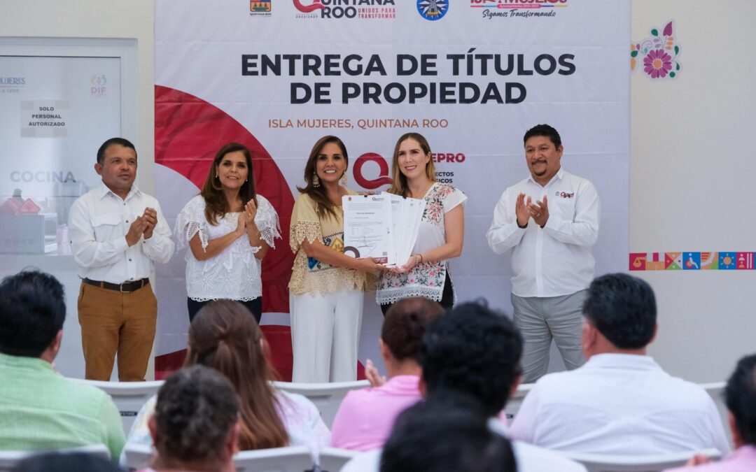 Fortalece Mara Lezama crecimiento ordenado de Isla Mujeres con entrega de 9 títulos de propiedad al municipio