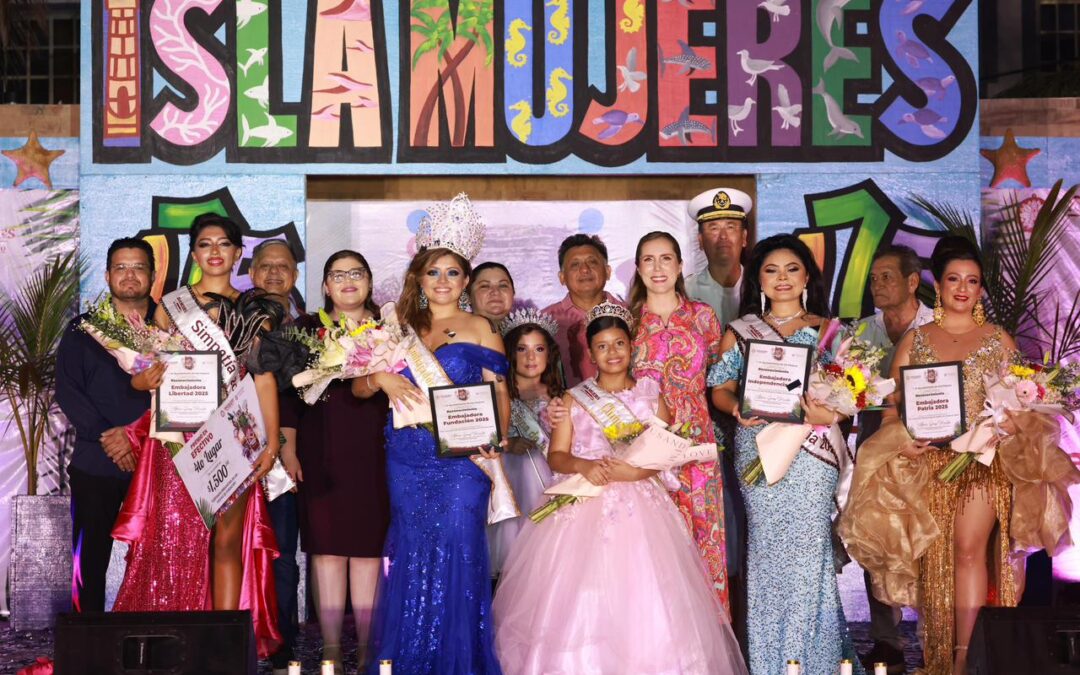 Isla Mujeres celebró con gran éxito la tradicional Noche de Embajadoras de las Fiestas de Fundación 2025