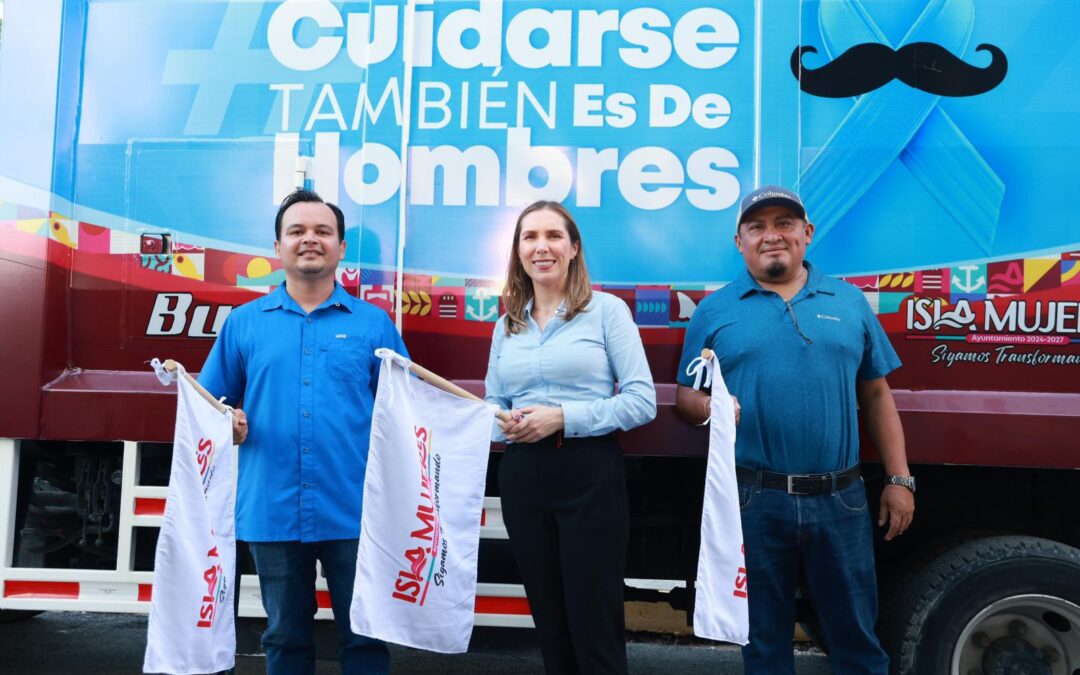 Gobierno de Isla Mujeres se suma a la prevención del cáncer de próstata con la campaña Cuidarse También es de Hombres