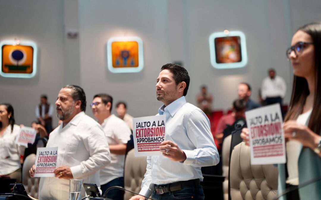 Aprueban históricas leyes para proteger a las familias y fortalecer la justicia en Quintana Roo