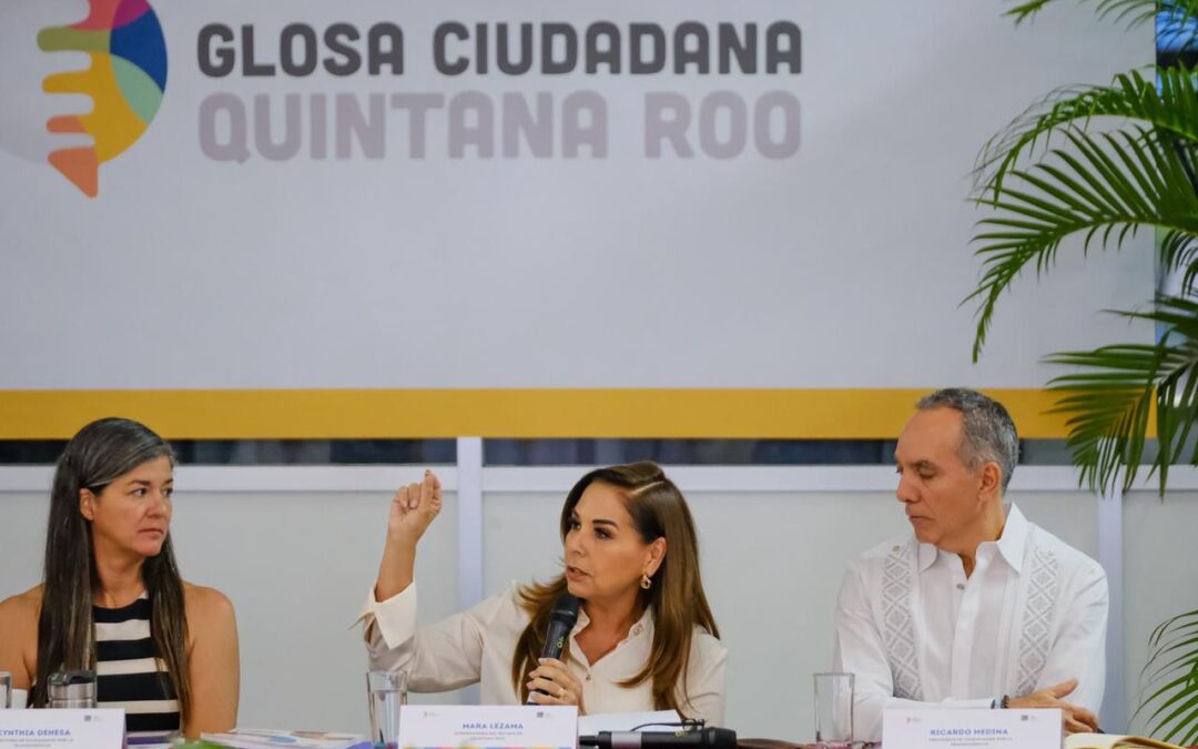 Consolida Mara Lezama la transparencia y el gobierno abierto en Quintana Roo durante la Novena Glosa Ciudadana