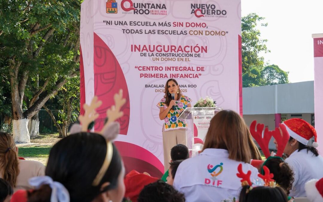 Impulsa Mara Lezama espacios dignos y seguros para la niñez en el CIPI de Bacalar