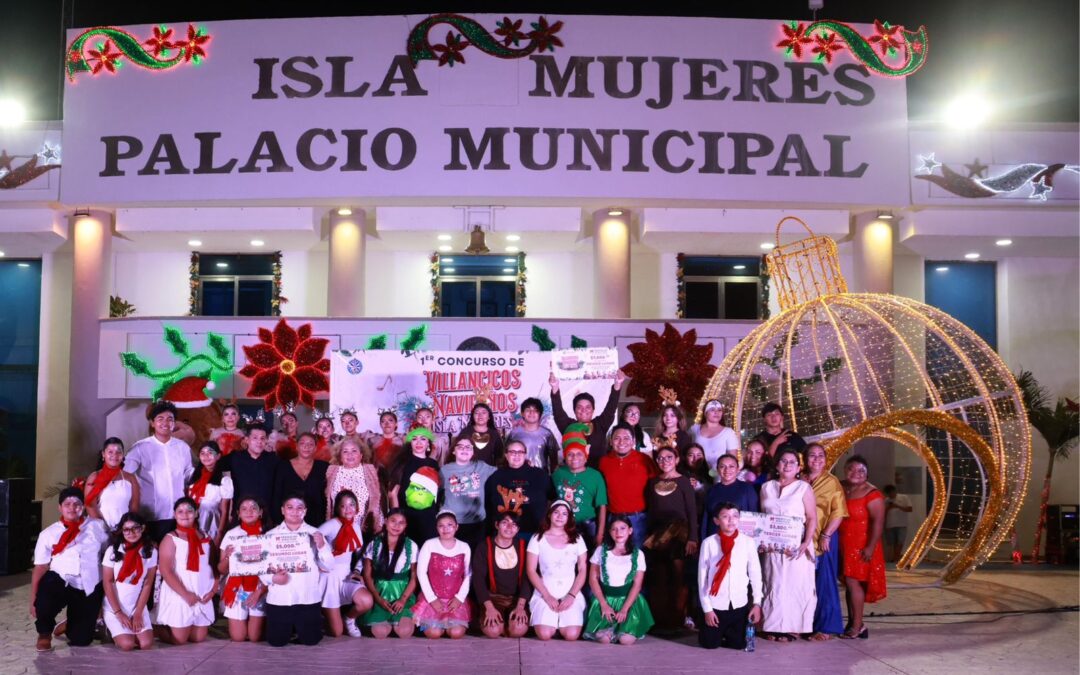 Gobierno de Isla Mujeres impulsa el talento local y la convivencia familiar con el Primer Concurso de Villancicos en Isla Mujeres
